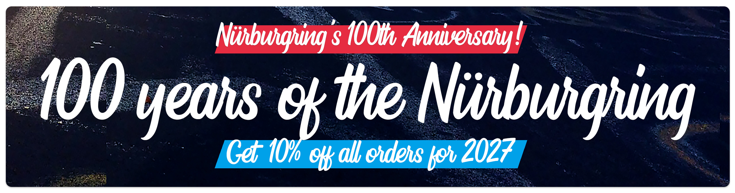 100 years of the Nürburgring - exclusive offers