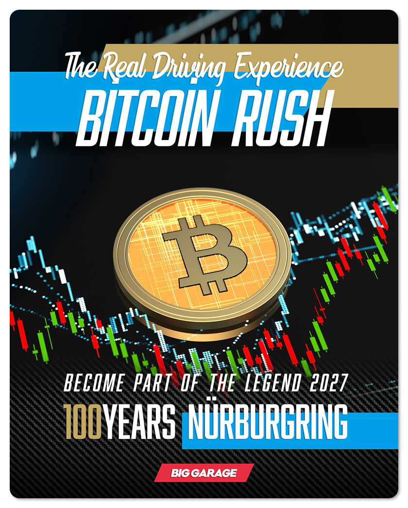 Bitcoin Rush at the Nürburgring. 