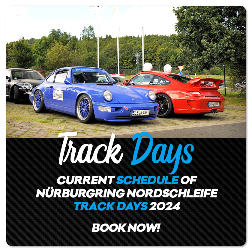 Track Days 2023 Nürburgring Nordschleife